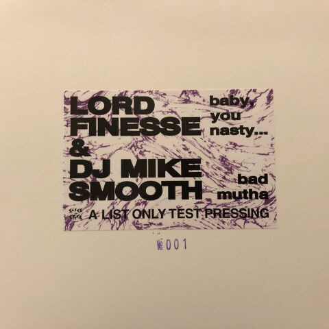 Lord Finesse & DJ Mike Smooth – Baby, You Nasty / Track The