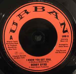 Bobby Byrd - I Know You Got Soul album cover