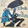 Lars Gullin Quartet - Tribute To Britain Vol. 2