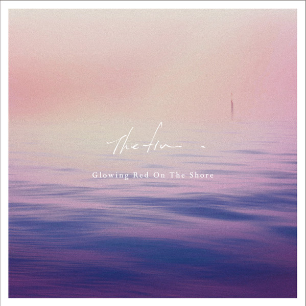 descargar álbum The Fin - Glowing Red On The Shore