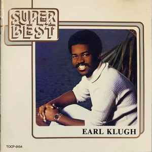 Earl Klugh = アール・クルー – Super Best - アール・クルー (1993