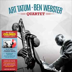 The Art Tatum - Ben Webster Quartet - The Art Tatum - Ben Webster Quartet