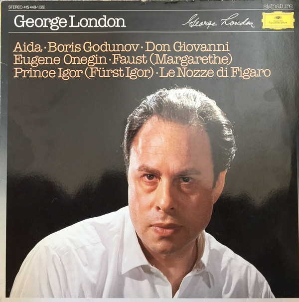 baixar álbum George London - Aida Boris Godunov Don Giovanni Eugene Onegin Faust Mararethe Prince Igor Furst Igor Le Nozze di Figaro