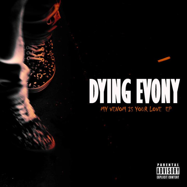 lataa albumi Dying Evony - My Venom Is Your Love EP