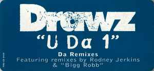 Drawz – U Da 1 (Da Remixes) (1996, CD) - Discogs
