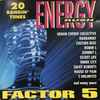 Various - Energy Rush: Factor 5