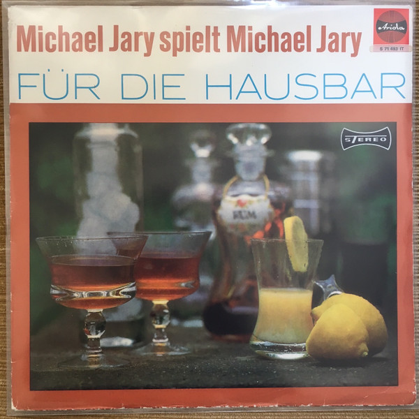 Album herunterladen Michael Jary - Michael Jary Spielt Michael Jary Für Die Hausbar