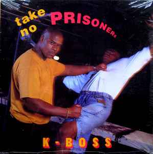 K-Boss - Take No Prisoners album cover
