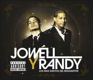Jowell Y Randy – Los Mas Sueltos Del Reggaeton (2007, CD) - Discogs