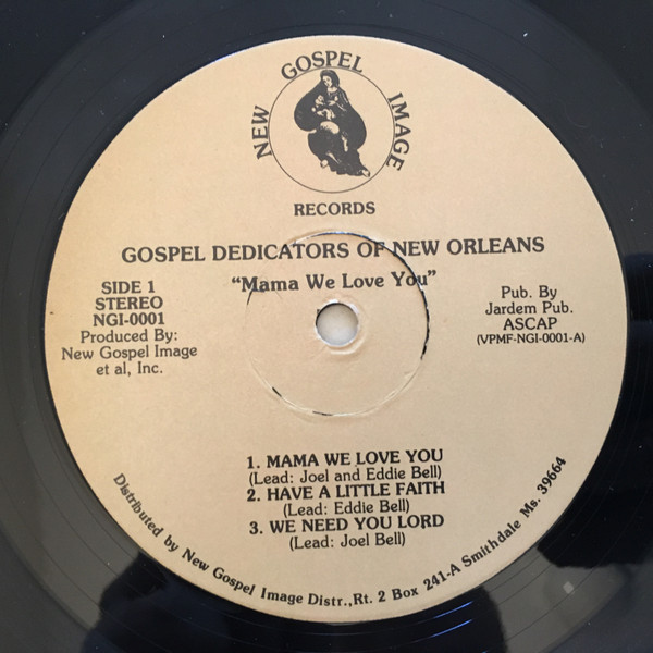 last ned album The Gospel Dedicators Of New Orleans - Mama We Love You
