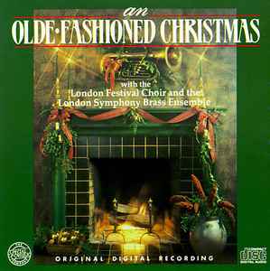 London Festival Choir - An Olde-Fashioned Christmas album cover