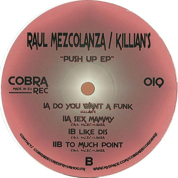 baixar álbum Raul Mezcolanza Killian's - Push Up EP