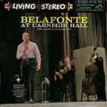 Cover of Belafonte At Carnegie Hall: The Complete Concert, 1959, Vinyl