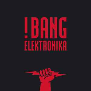!Bang Elektronika - Aktivierung! Album-Cover