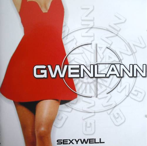 Album herunterladen Gwenlann - Sexywell