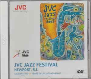 Jvc Jazz Festival 2007 (2007, DVD) - Discogs