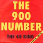 The 45 King – The 900 Number (Original Version) (1990, Vinyl