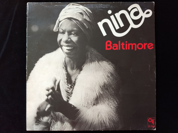 Nina Simone – Baltimore (1978, Vinyl) - Discogs