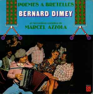Bernard Dimey - Poèmes À Bretelles album cover