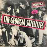 The Georgia Satellites – Open All Night (1988