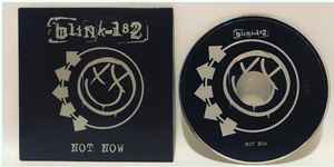 Blink-182 – Not Now (2005, CD) - Discogs