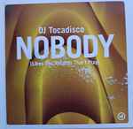 Cover of Nobody (Likes The Records That I Play), 2004, CD