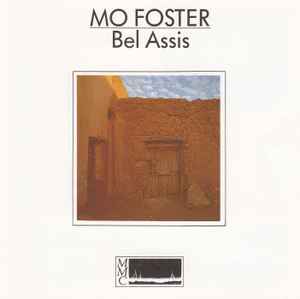 Mo Foster - Bel Assis album cover