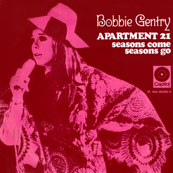 Bobbie Gentry – Apartment 21 / Seasons Come, Seasons Go (1970