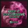 Various - Keep It Progressive (Volume 08)