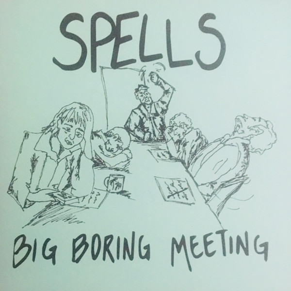 last ned album Spells - Big Boring Meeting