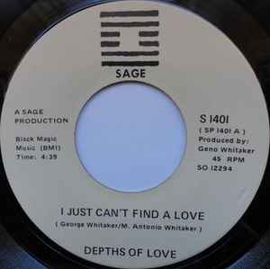 Depths Of Love - I Just Can't Find A Love / Ain't You Got Time No More album cover