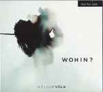 Cover of Wohin ?, 2013-02-22, CD