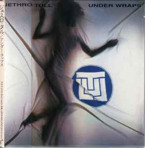 Jethro Tull - Under Wraps album cover