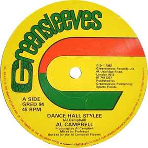 Dance Hall Stylee / Fight I Down - Al Campbell