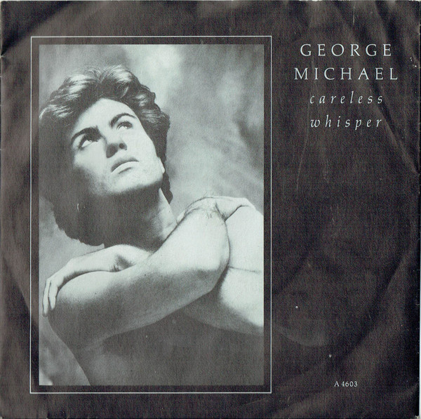 George Michael – Careless Whisper (1984, Damont Pressing, Vinyl) - Discogs