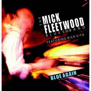 The Mick Fleetwood Blues Band - Blue Again! album cover