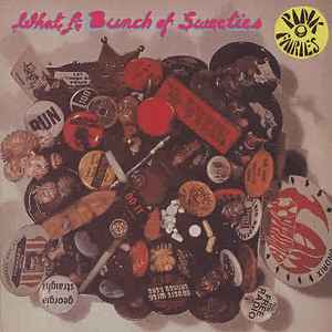 The Pink Fairies - What A Bunch Of Sweeties