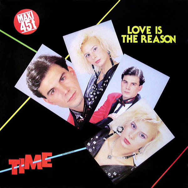 Time – Love Is The Reason (1985, Vinyl) - Discogs