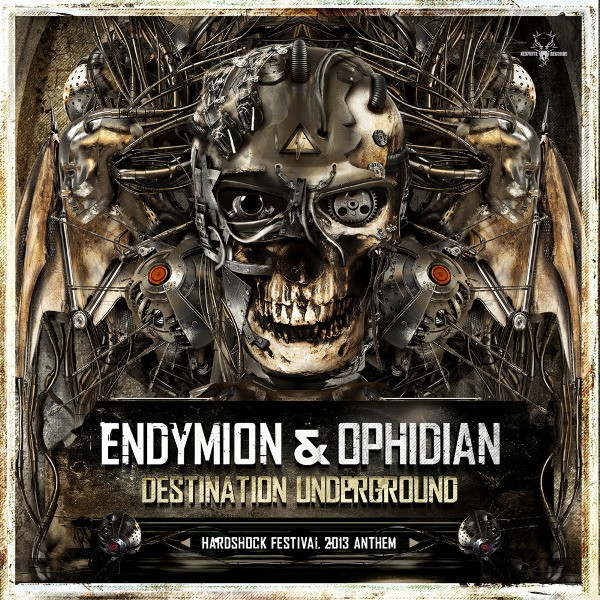 descargar álbum Endymion & Ophidian - Destination Underground Hardshock Festival 2013 Anthem