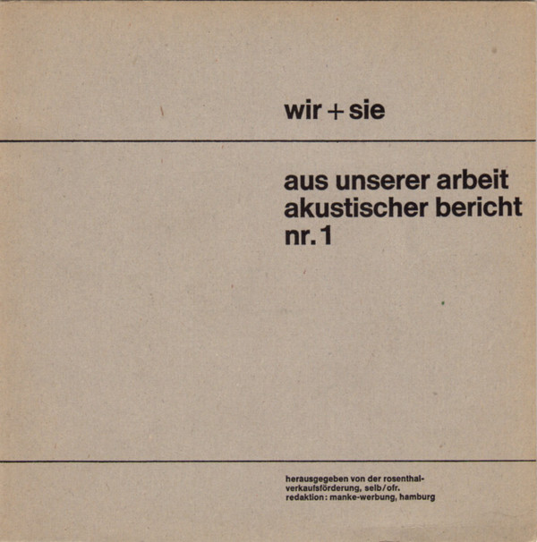 baixar álbum Philip Rosenthal - Wir Sie Aus Unserer Arbeit Akustischer Bericht Nr 1