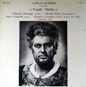 Verdi - Carlos Kleiber Conducts Placido Domingo, Mirella Freni