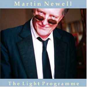 Martin Newell - The Light Programme album cover