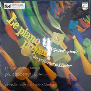 Christian Ivaldi - Le Piano Préparé album cover