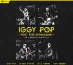 Cover of Post Pop Depression - Live At The Royal Albert Hall, 2016-10-28, DVD