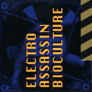 Electro Assassin - Bioculture album cover
