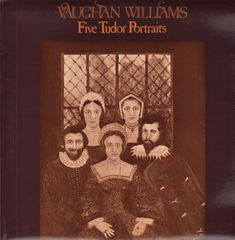 baixar álbum Vaughan Williams - Five Tudor Portraits