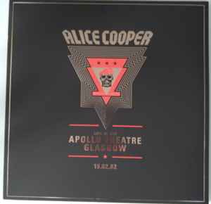 Live At The Apollo Theatre, Glasgow // 19.02.82 - Alice Cooper