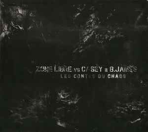 Zone Libre - Les Contes Du Chaos