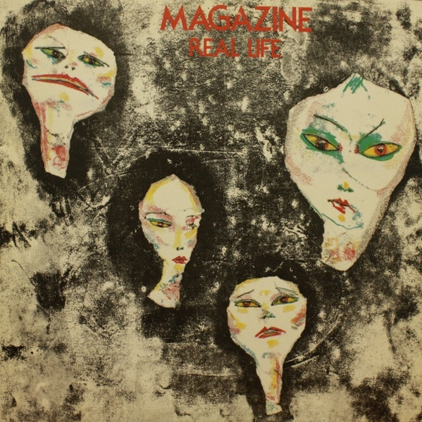 Magazine – Real Life (1978, Vinyl) - Discogs