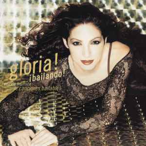 Gloria Estefan - ¡Bailando! (Edición Limitada De Canciones Bailable!) album cover